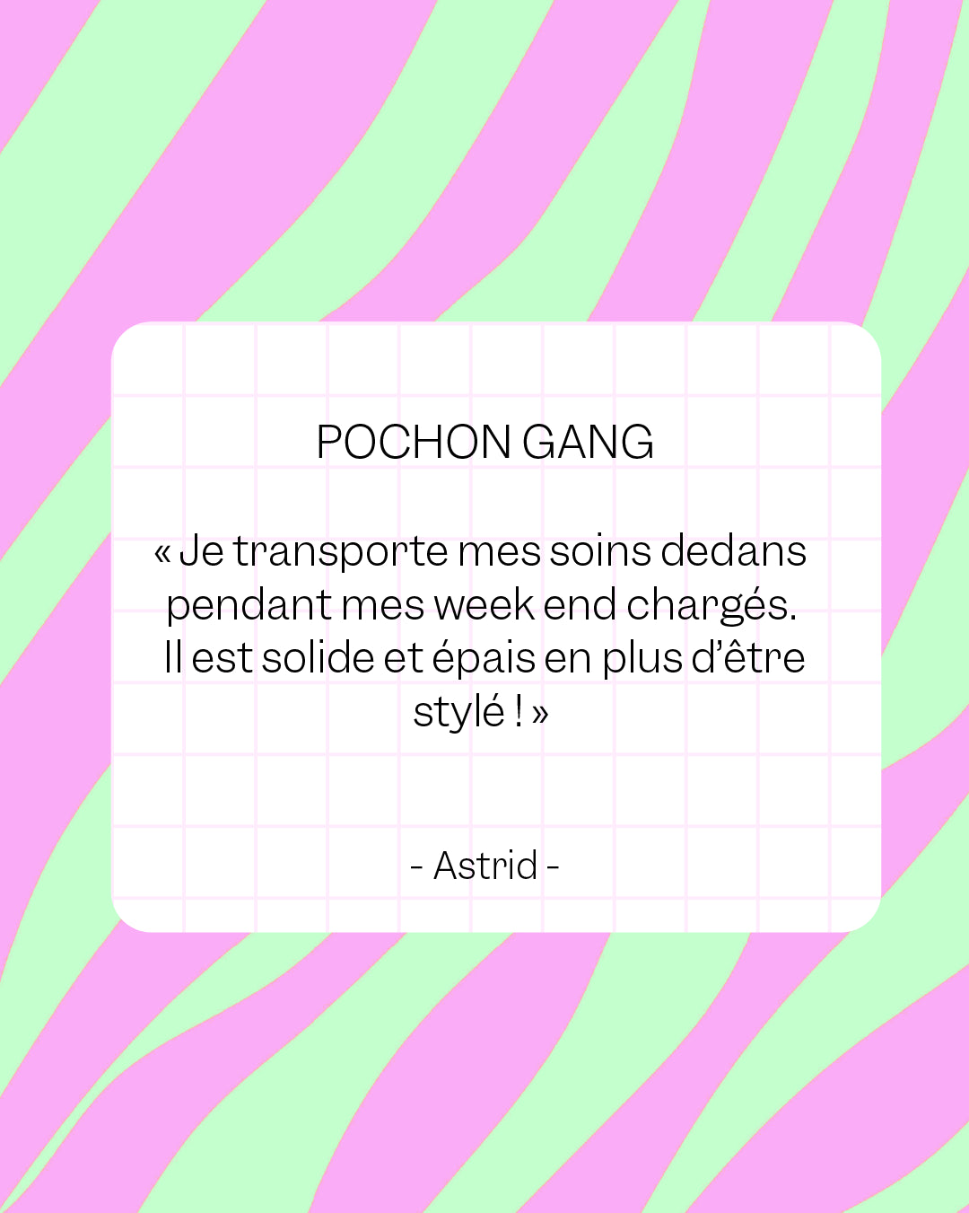 avis client positif sur le pochon gang